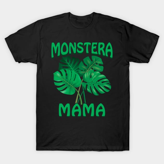 Monstera Plant Mama Deliciosa House Plant Lover Gift for Moms T-Shirt by Blink_Imprints10